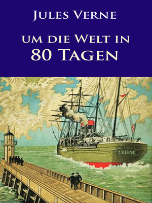 cover image of Um die Welt in 80 Tagen